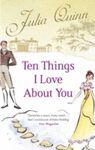 TEN THINGS I LOVE ABOUT YOU