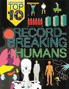 RECORD BREAKING HUMANS