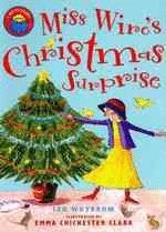 MISS WYRE`S CHRISTMAS SURPRISE/ I AM READING