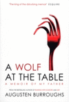 A WOLF AT THE TABLE