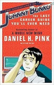 THE ADVENTURES OF JOHNNY BUNKO : THE LAST CAREER GUIDE YOU'LL EVER NEED