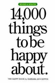 14000 THINGS TO BE HAPPY ABOUT