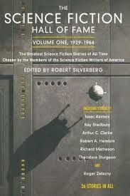 THE SCIENCE FICTION HALL OF FAME VOL. I