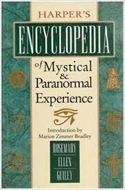 HARPERS ENCYCLOPEDIA OF MYSTICAL AND PARANORMAL EXPERIENCE