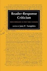 READER RESPONSE CRITICISM. FROM FORMALISM TO POST-STRUCTURALISM