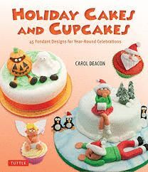 HOLIDAY CAKES AND CUPCAKES