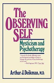 THE OBSERVING SELF