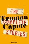 COMPLETE STORIES OF TRUMAN CAPOTE
