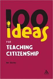 100 IDEAS FOR TEACHING CITIZENSHIP