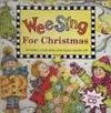 WEE SING FOR CHRISTMAS BOOK + CD