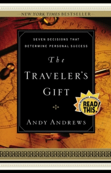 THE TRAVELER'S GIFT - LOCAL PRINT (INTERNATIONAL EDITION) : SEVEN DECISIONS THAT DETERMINE PERSONAL SUCCESS