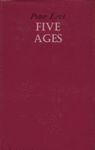 FIVE AGES +