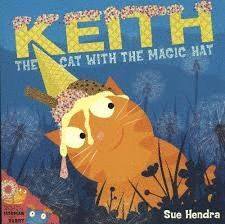 KEITH. THE CAT WITH THE MAGIC HAT