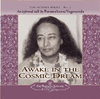 AWAKE IN THE COSMIC DREAM (AUD CD`S)