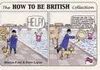 THE HOW TO BE BRITISH COLLECTION