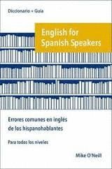ENGLISH FOR SPANISH SPEAKERS