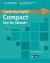 CAMBRIDGE COMPACT KEY FOR SCHOOLS TB