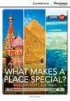 WHAT MAKES A PLACE SPECIAL +ONLINE -CAMBRIDGE DISCOVERY A2