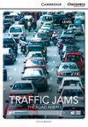 TRAFFIC JAMS+ONLINE -CAMBRIDGE DISCOVERY A1