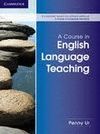 A COURSE IN ENGLISH LANGUAGE TEACHING 2ND ED