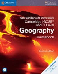 CAMBRIDGE IGCSE® AND O LEVEL GEOGRAPHY COURSEBOOK WITH CD-ROM