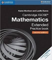 CAMBRIDGE IGCSE (R) MATHEMATICS EXTENDED PRACTICE BOOK