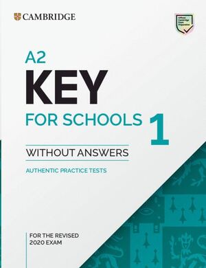 A2 KEY FOR SCHOOLS 1 FOR REV.EXAM FROM 20120 ST NO KEY