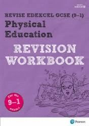 REVISE EDEXCEL GCSE (9-1) PHYSICAL EDUCATION REVISION WORKBOOK