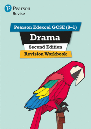 REVISE PEARSON EDEXCEL GCSE (9-1) DRAMA REVISION WORKBOOK SECOND EDITION
