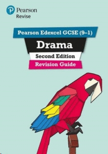 PEARSON EDEXCEL GCSE (9-1) DRAMA REVISION GUIDE SECOND EDITION : (WITH FREE ONLINE EDITION)