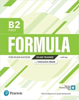 FORMULA B2 FIRST EXAM TRAINER AND INTERACTIVE EBOOK WITH KEY WITH DIGITAL RESOURCES & APP