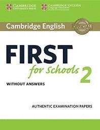 CAMBRIDGE FCE SCHOOLS PRACTICE TESTS 2 SB NO KEY