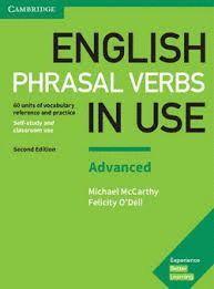 ENGLISH PHRASAL VERBS IN USE 2ND ADVANCED WITH KEY