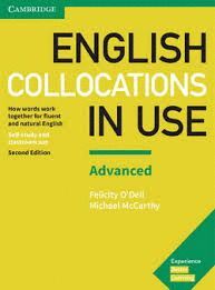 ENGLISH COLLOCATIONS IN USE 2ND ADVANCED WITH KEY