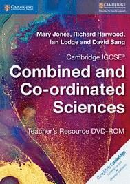 CAMBRIDGE IGCSE® COMBINED AND CO-ORDINATED SCIENCES TEACHER'S RESOURCE DVD-ROM (CAMBRIDGE INTERNATIONAL IGCSE)