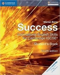 SUCCESS INTERNATIONAL ENGLISH SKILLS FOR IGCSE STUDENT`S BOOK