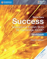 SUCCESS INTERNATIONAL ENGLISH SKILLS FOR CAMBRIDGE IGCSE® WORKBOOK (4TH EDITION)