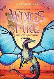 THE LOST CONTINENT (WINGS OF FIRE, BOOK 11) : 11