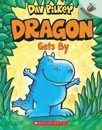 DRAGON GETS BY: AN ACORN BOOK