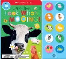LOOK WHO'S MOOING!: SCHOLASTIC EARLY LEARNERS (SOUND BOOK)