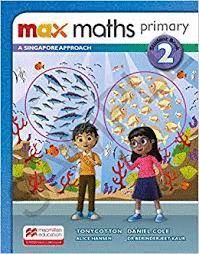 MAX MATHS PRIMARY A SINGAPORE APPROACH GRADE 2 STUDENT BOOK