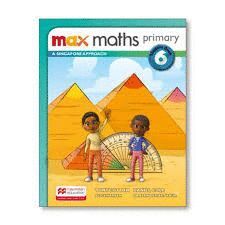 MAX MATHS PRIMARY - A SINGAPORE APPROACH STUDENT BOOK 6