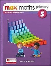 MAX MATHS PRIMARY A SINGAPORE APPROACH GRADE 5 JOURNAL