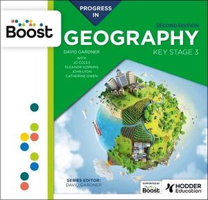 PROGRESS IN GEOGRAPHY: KEY STAGE 3, SECOND EDITION: BOOST PREMIUM