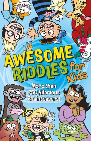 AWESOME RIDDLES FOR KIDS