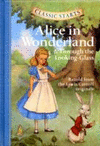 ALICE IN WONDERLAND & THROUGH THE LOOKING GLASS