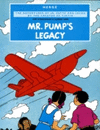 MR.PUMP`S LEGACY