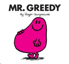 MR GREEDY