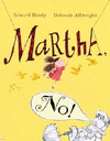 MARTHA NO!