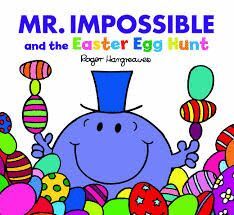 MR. IMPOSSIBLE AND THE EASTER EGG HUNT